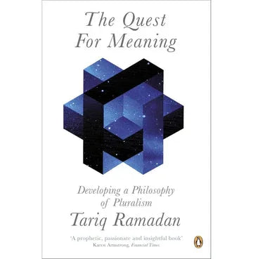 The Quest For Meaning: Developing A Philosophy Of Pluralism