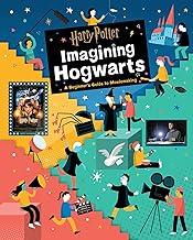 HARRY POTTER: IMAGINING HOGWARTS