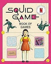 The Squid Game Book of Games: The Official Netflix Puzzle Book