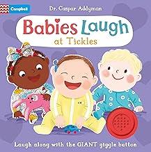 Babies Laugh at Tickles: Sound Book with Giant Giggle Button to Press