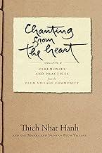 Chanting from the Heart Vol II: Ceremonies and Practices from the Plum Village Community: 2