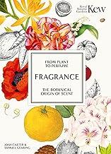 Kew - Fragrance: From plant to perfume, the botanical origins of scent