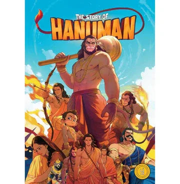 The Story Of Hanuman: Classic Indian Stories