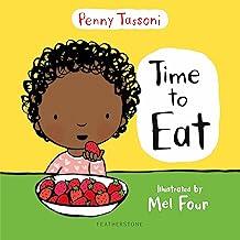 Time to Eat: Exploring new foods can be fun with this delightful picture book