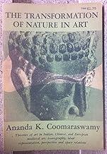 The Transformation of Nature in Art