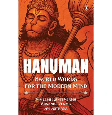 Hanuman: Sacred Words For Modern Minds
