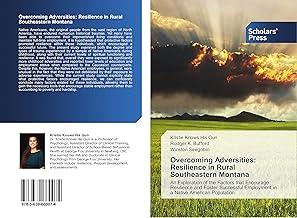 Overcoming Adversities: Resilience in Rural Southeastern Montana