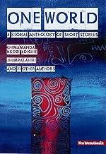 One World: A global anthology of short stories