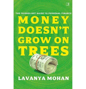 Money Doesn’T Grow On Trees