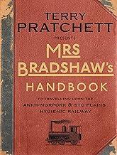 Mrs Bradshaw's Handbook: the essential travel guide for anyone wanting to discover the sights and sounds of Sir Terry Pratchett’s amazing Discworld