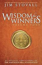 Wisdom for Winners: An Official Publication of the Napoleon Hill Foundation