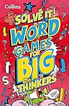 Word games for big thinkers: More Than 120 Fun Puzzles for Kids Aged 8 and Above
