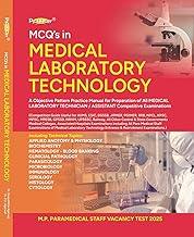 Prakhar MCQs in Medical Laboratory Technology – MLT Competitive Exam Practice Manual