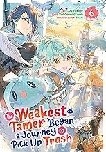 The Weakest Tamer Began a Journey to Pick Up Trash 6