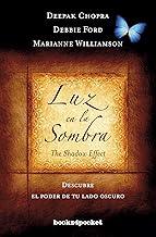 Luz en la sombra / The Shadow Effect