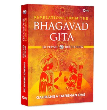 Revelations From The Bhagavad Gita