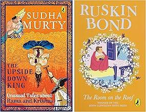 The Upside-Down King: Unusual Tales about Rama and Krishna & The Room on the Roof: An award-winning novel by Ruskin Bond, first book in the famous Rusty series, a must-read illustrated classic