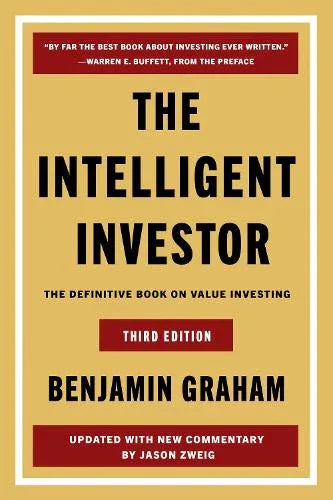 The Intelligent Investor : The Definitive Book on Value Investing (Third Edition)