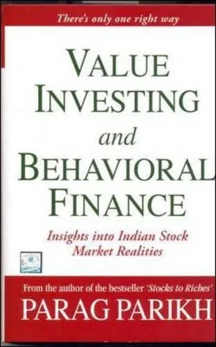 VALUE INVESTING AND BEHAVIORAL FINANCE: INSIGHTS INTO INDIAN STOCK MARKET REALITIES
