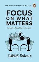 Focus on What Matters