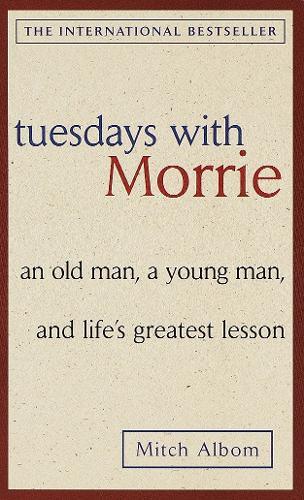 Tuesdays with Morrie