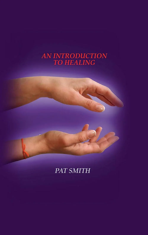 An Introduction To Healing