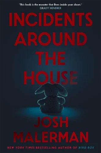 Incidents Around the House
