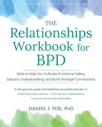 The Relationships Workbook for BPD
