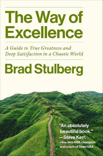 The Way of Excellence