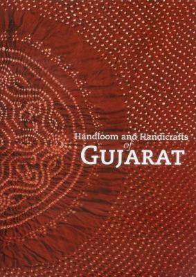Handloom & Handicrafts Of Gujarat