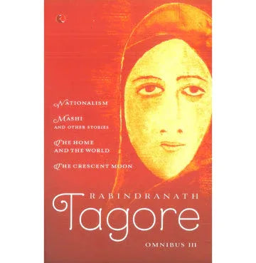Rabindranath Tagore Omnibus Vol. 3