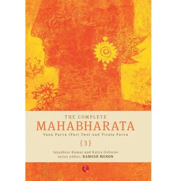 The Complete Mahabharata : Part 3