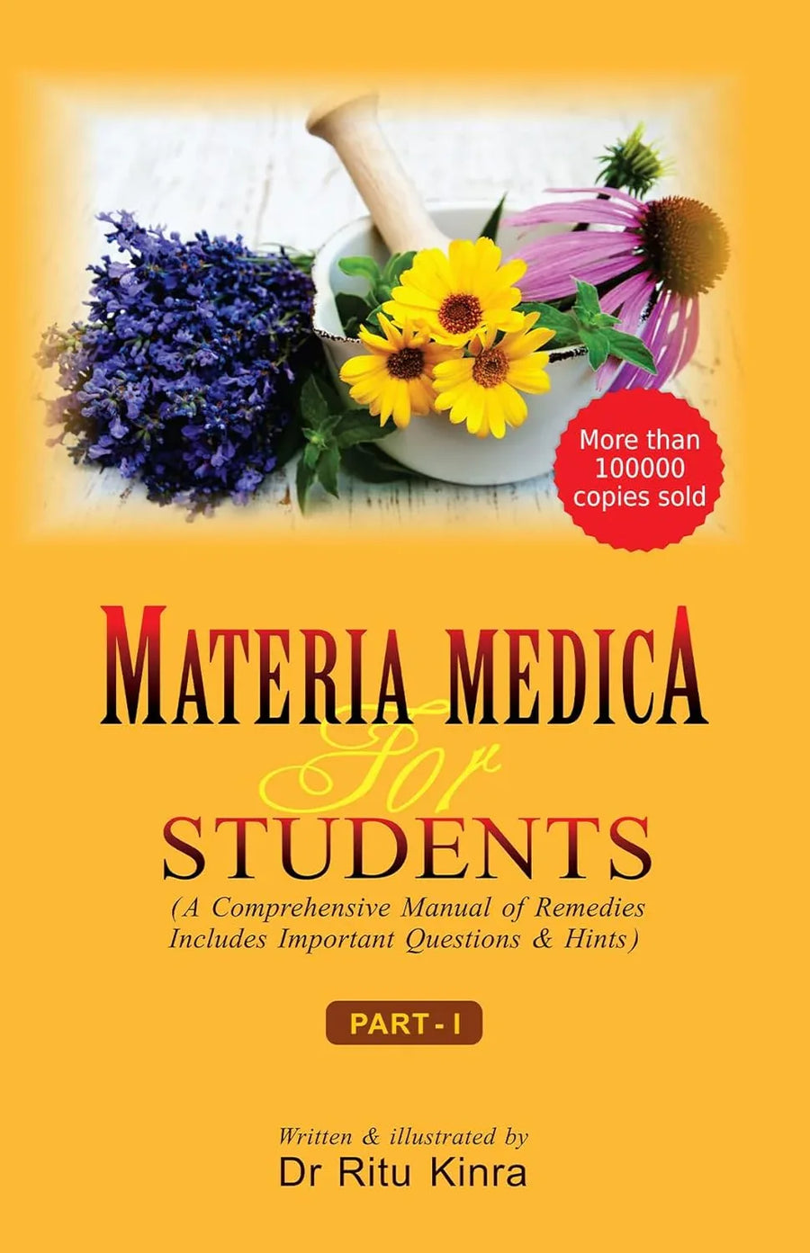Materia Medica For Students – Part I