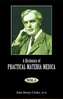A Dictionary Of Practical Materia Medica (Vols. I, II, III)