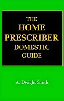 The Home Prescriber – Domestic Guide