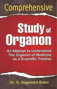 Comprehensive Study Of Organon by Nagendra Babu