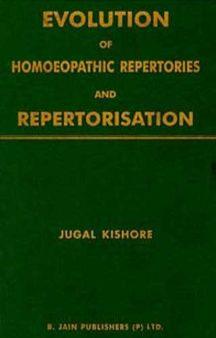 Evolution Of Repertories & Repertorization