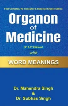 Organon of Medicine with Word Meanings (6th & 5th Editions)