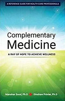 Complementary Medicine – A Ray Of Hope