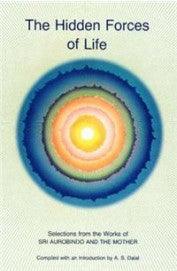The Hidden Forces of Life (2005 Edition)