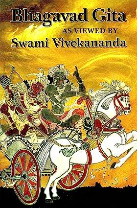 Bhagavad Gita As Viewed By Swami Vivekananda