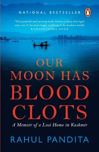 Our Moon Has Blood Clots