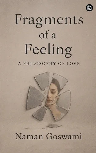 Fragments of a feeling (EditionFirst)
