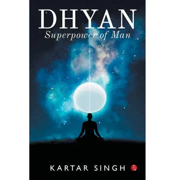 Dhyan: Superpower Of Man
