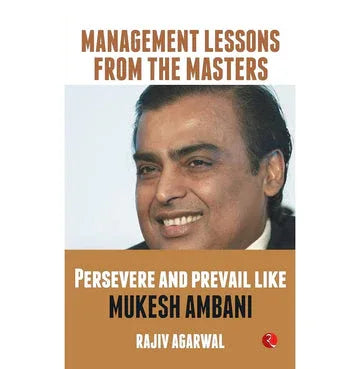 Persevere And Prevailike Mukesh Ambani