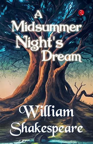 A Midsummer Night's Dream