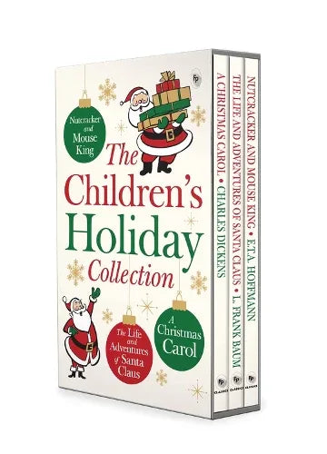 Children's Holiday Boxed Set (A Christmas Carol, The Life and Adventures of Santa Claus,  Nutcracker and the Mouse King)