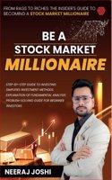 Be a Stock Market Millionaire