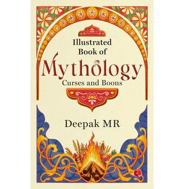 Illustrated Book Of Mythology: Curses And Boons
