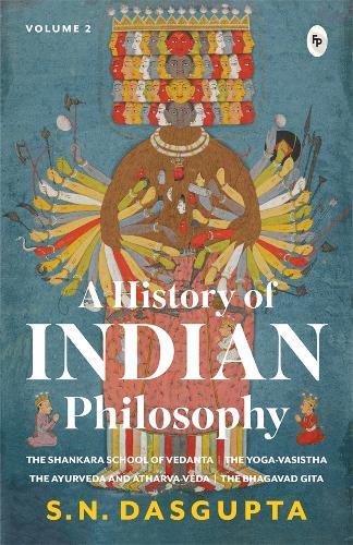 A History of Indian Philosophy